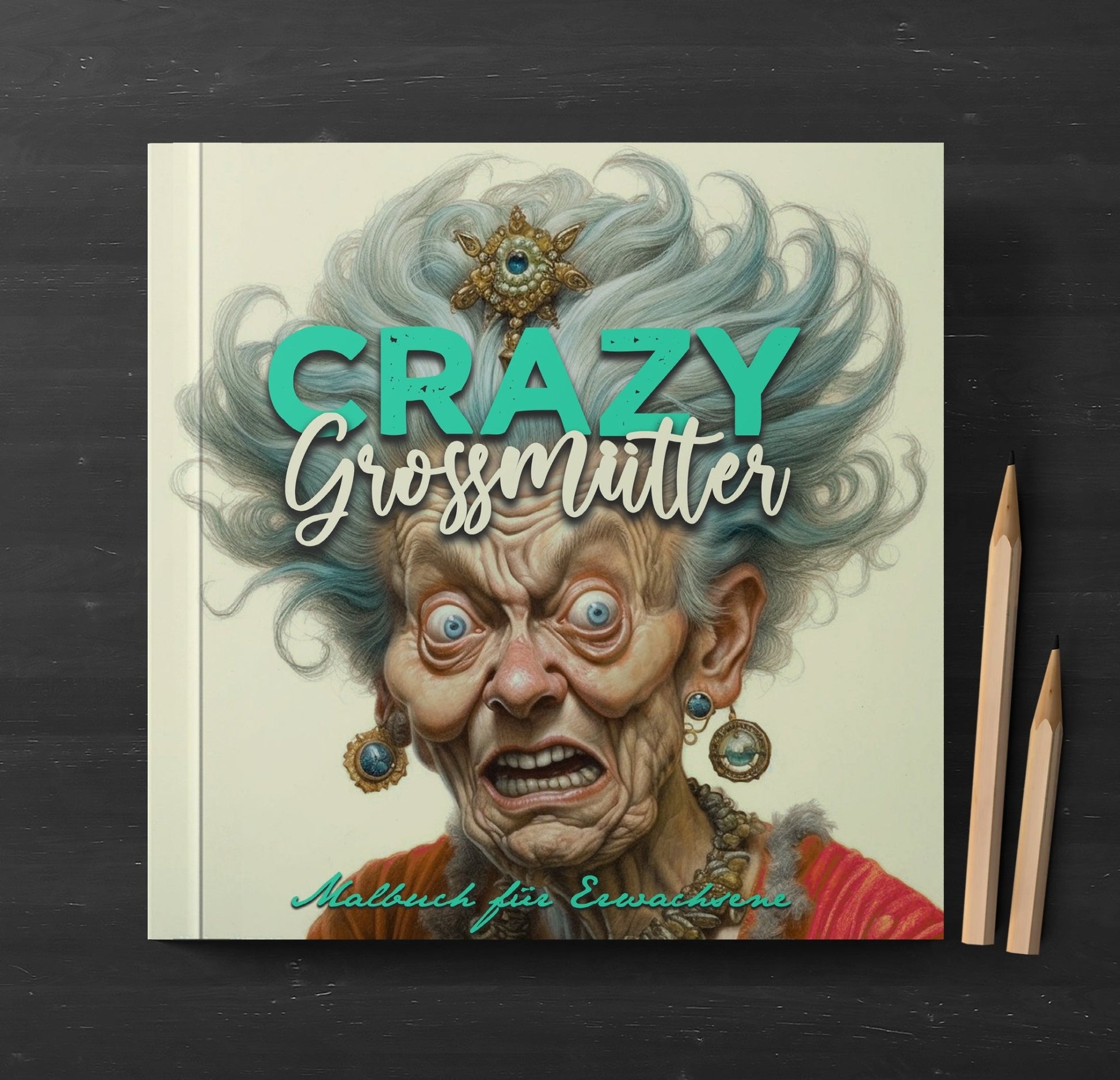 Crazy Grossmütter Malbuch Graustufen (Buchdruck) - Monsoon Publishing
